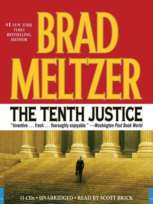 Title details for The Tenth Justice by Brad Meltzer - Available
